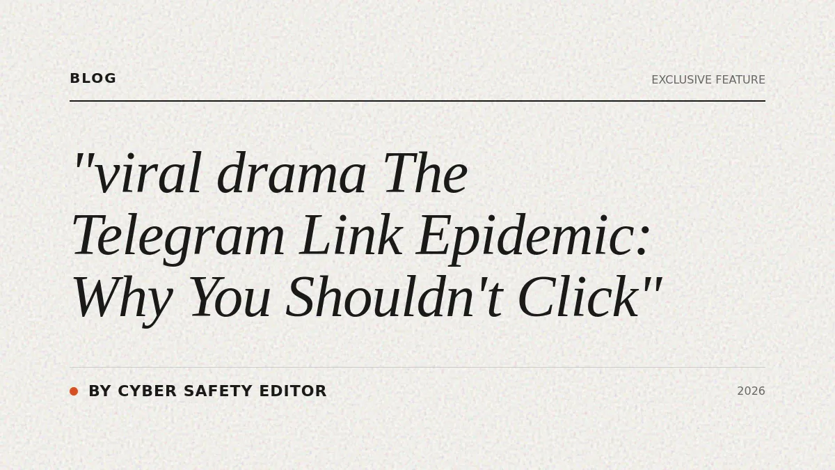 The Telegram Link Epidemic: Why You Shouldn't Click