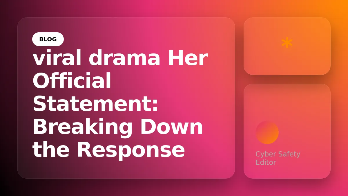 Her Official Statement: Breaking Down the Response