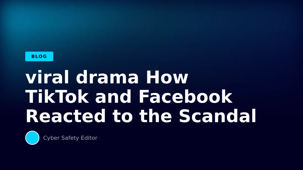 How TikTok and Facebook Reacted to the Scandal